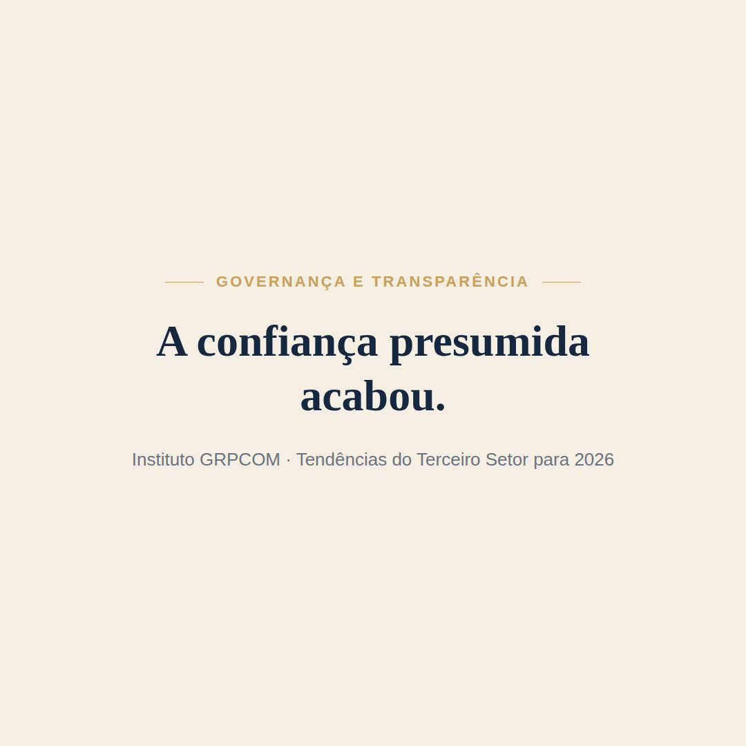 Post: a confiança presumida acabou